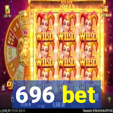 696 bet